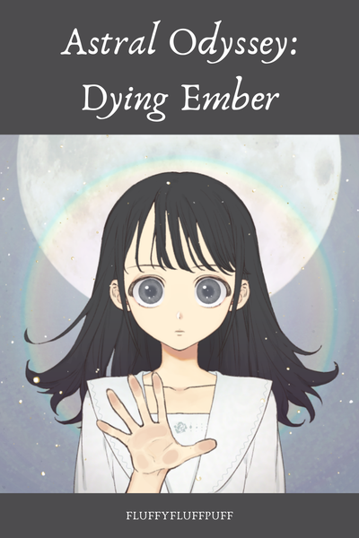 Astral Odyssey: Dying Ember
