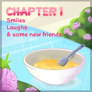 Chapter 1: smiles, laughts and some new friends cover