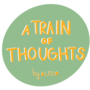A Train of Thoughts