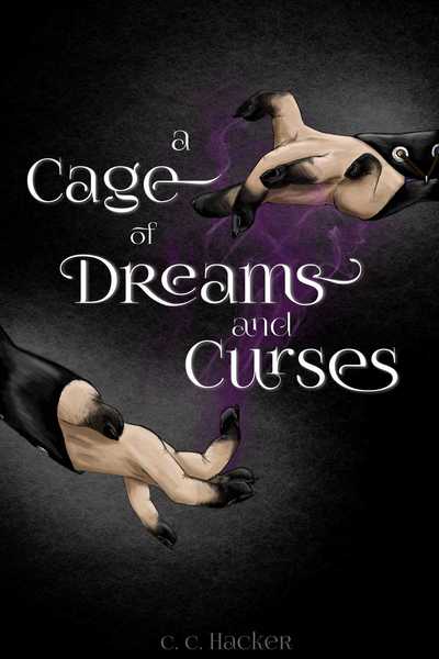 A Cage of Dreams and Curses