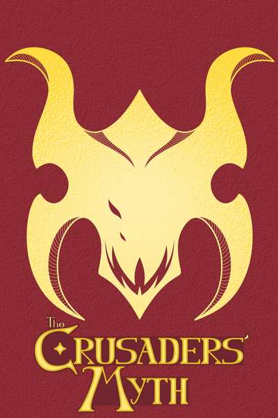 Crusaders' Myth - prologue