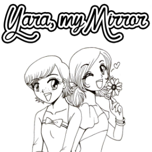 Yara, my Mirror