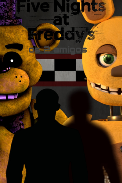 Fnaf: the two friends 