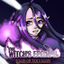 The Witch's Epitaph, Tales of Tolvalon