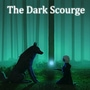 The Dark Scourge
