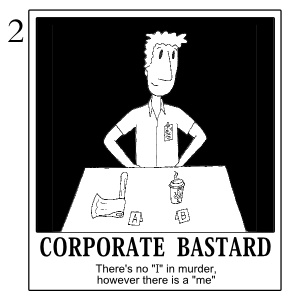 Issue 2: There's no "I" in murder, however there is a "me"