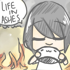 Life in Ashes