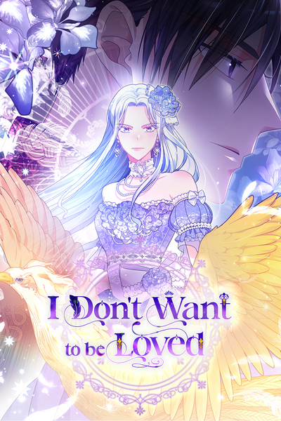 I Don't Want to be Loved