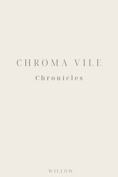 Chroma Vile: Chronicles