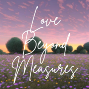 Love Beyond Measures [Book 2]