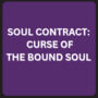 SOUL CONTRACT : (1st ARC ) The Awakening of the Bound Soul