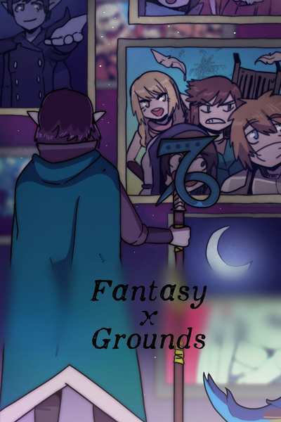 Fantasy x Grounds