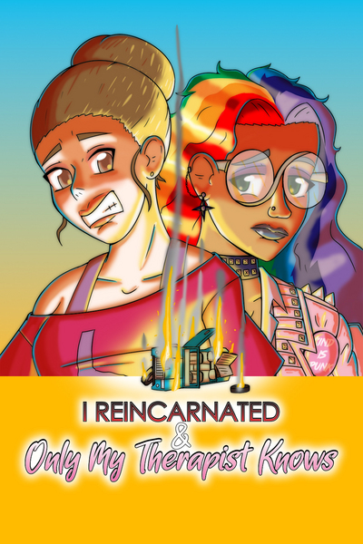 I Reincarnated and Only My Therapist Knows