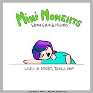 When in Doubt, Take a Nap