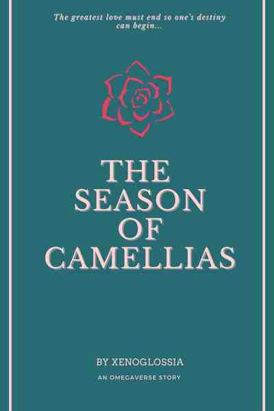 The Season of Camellias