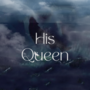 His Queen