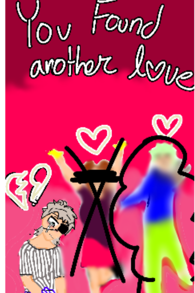 You Found Another Love