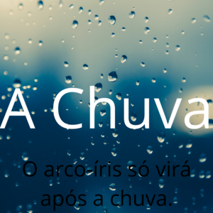 A chuva