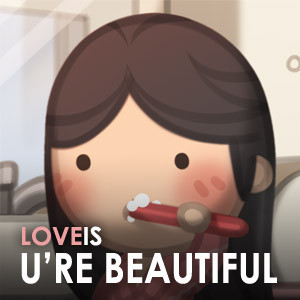 Love is...Thinking You're Beautiful
