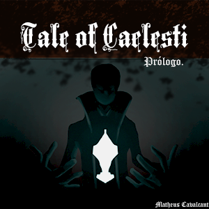 Tale of Caelesti - Prólogo.