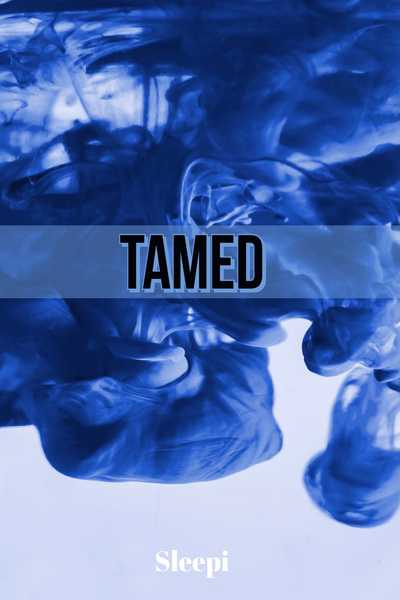 Tamed (BL)