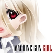 Machine Gun Girl