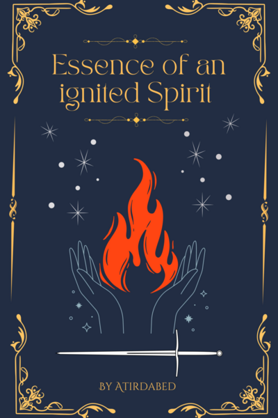 Essence Of An Ignited Spirit