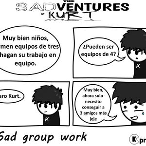 8. Sad Group Work