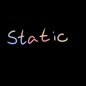 Static