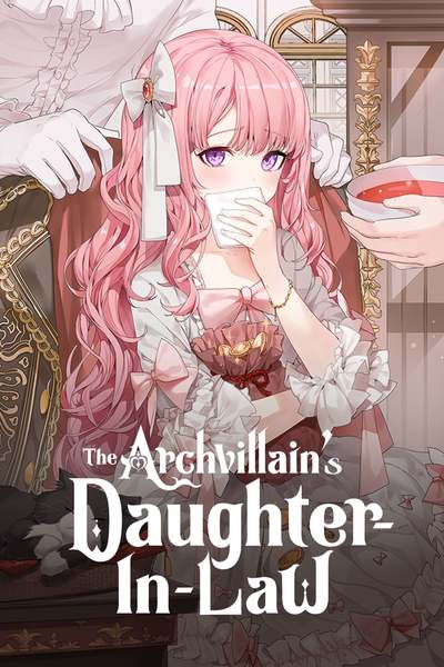 Tapas Romance Fantasy The Archvillain's Daughter-In-Law