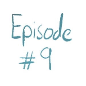 Episode 9
