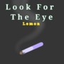 Look For The Eye