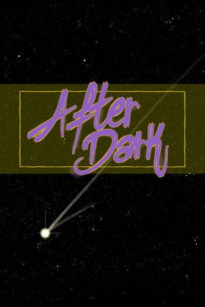 After Dark - A collection