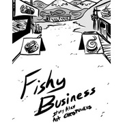 Fishy Business