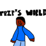 Trip's World