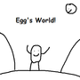 Egg's world