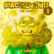BLACK AND WHITE 1 - The date