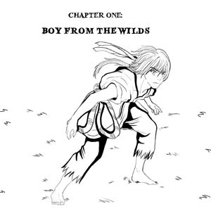 Chapter One: The Boy from the Wilds