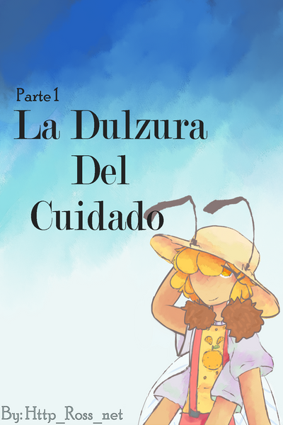 La Dulzura del cuidado 
