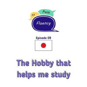 The Hobby that helps me study