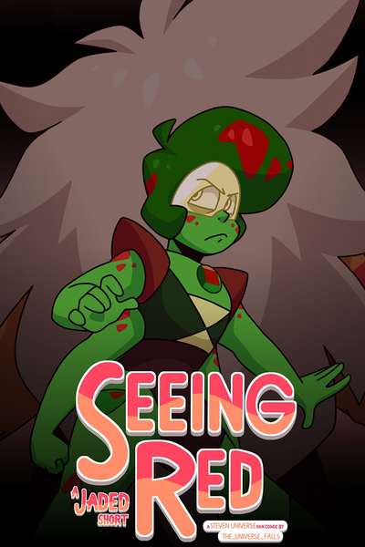 Seeing Red: A Jaded Short (Steven Universe)