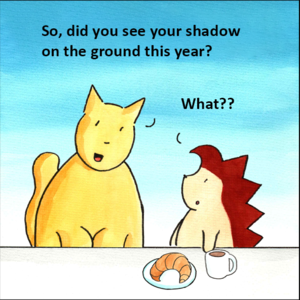 Hedgehog Day?