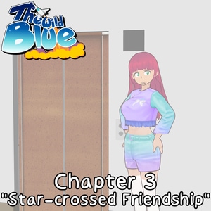 Chapter 3 - "Star-crossed Friendship"
