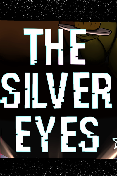 The Silver Eyes - Project Charlotte