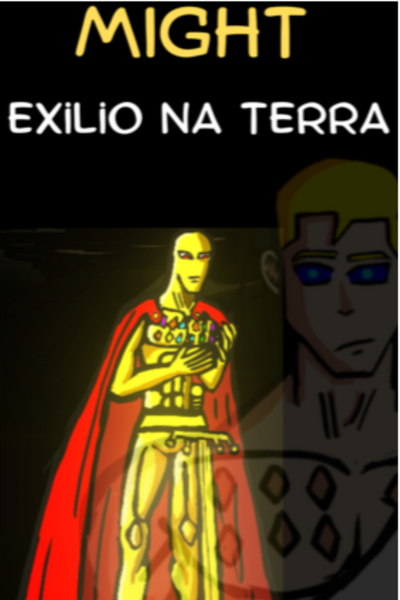 MIGHT Exilio na Terra 