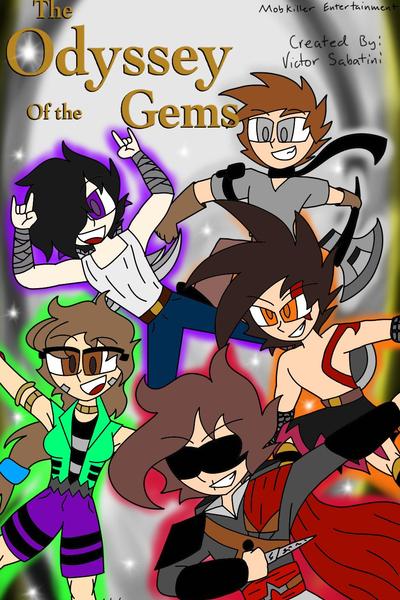 The Odyssey Of The Gems