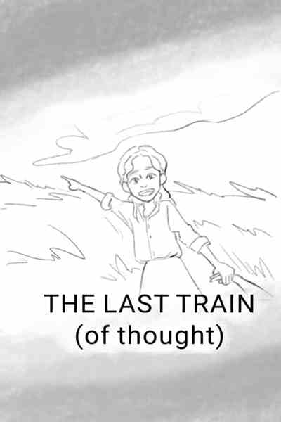 The last train (of thought)
