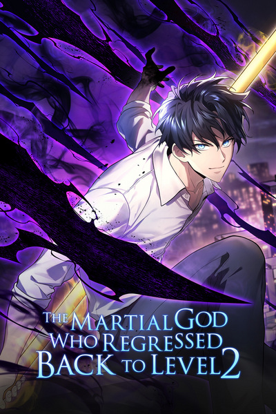 Tapas Action Fantasy The Martial God Who Regressed Back to Level 2