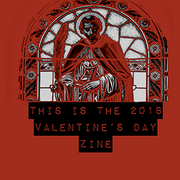 This Is The 2018 Valentine's Day Zine
