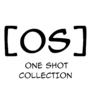 [OS] One Shot Collection